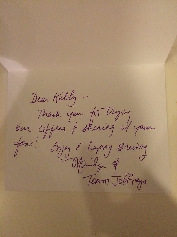 A sweet note from Marilyn at Joffrey's Coffee & Tea Company