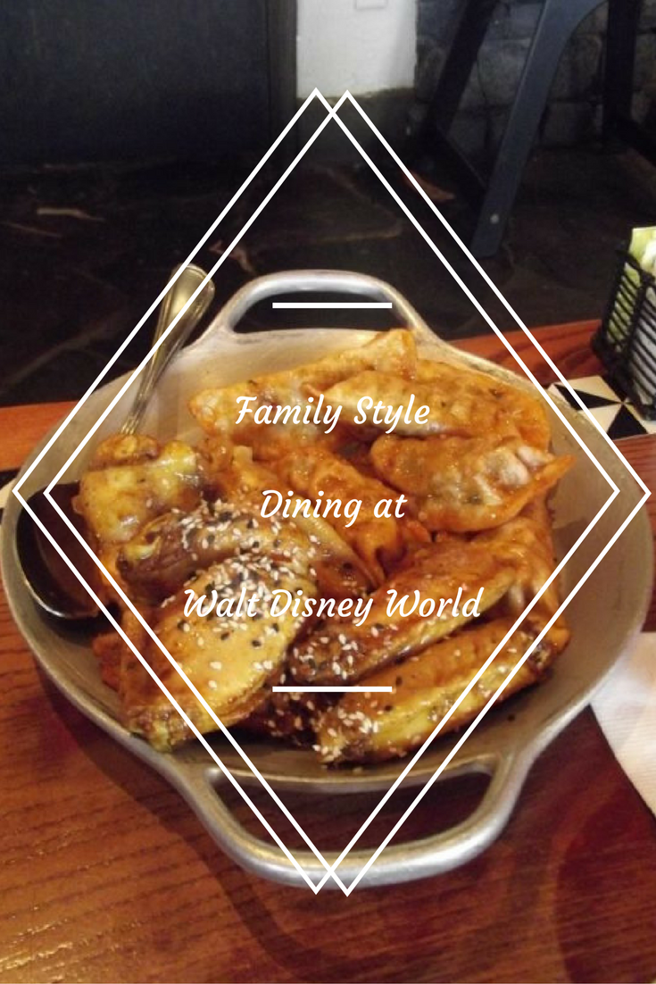 Family Style Dining at Walt Disney World