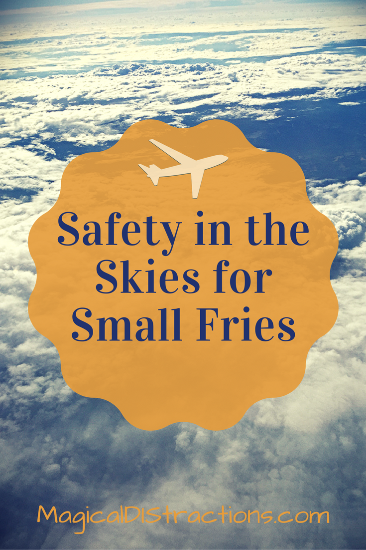 Safety in the Skies for Small Fries title card over a blue sky