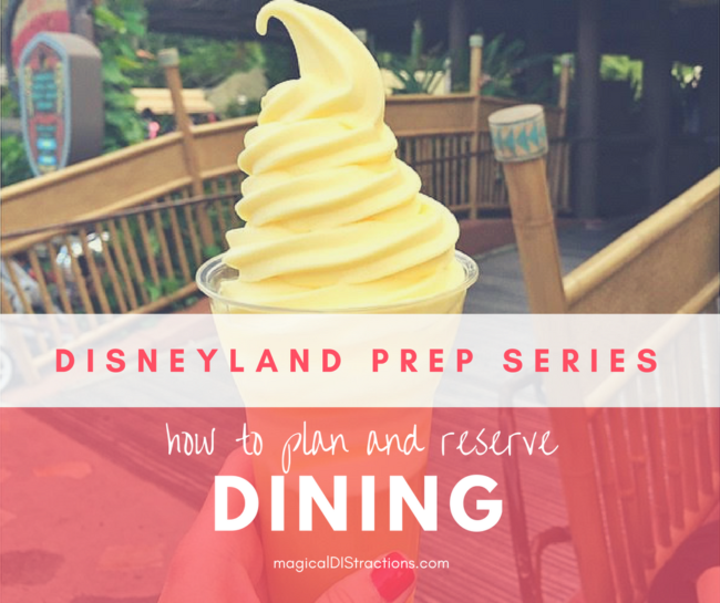 Disneyland Dining Tips